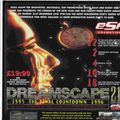 DJ Easygroove @ Dreamscape 21 - 1995 The Final Countdown 1996 \ NYE 1995