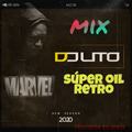 SUPER OIL RETRO BY DJ LITO
