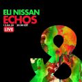Eli Nissan - Echos (Live Mix) - Full - Lost & Found - 12/04/2020