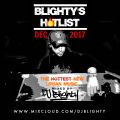 #BlightysHotlist December 2017 // Brand New R&B, Hip Hop, Dancehall & Afrobeats // Insta: djblighty