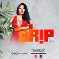 Urban Drip Vol. 1 [Pop, Hip-Hop, RnB, Moombahton, Afro Bashment]