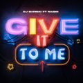 Dj Shinski ft. Naiboi - Give It To Me