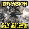 DJ SLIDE - INVASION - DRUM N BASS MIX 2012