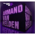 Armand Van Helden In The Mix - You don`t know me (The Best Of)