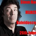 2016-06-26 // Steve Hackett HIJACKS Kaleidoscope Ears