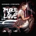 DJ FearLess - Vybz Kartel - Pure Love (Dancehall Mixtape 2017)