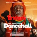 Encore Vol 9 - New Generation Dancehall Hits