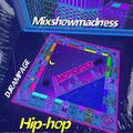 Mixshow Madness - Hip Hop Monopoly