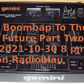 Boom Bap To The Future Part Two