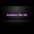 Lockdown Mix 121 (Old School Vs New School)