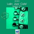 Latin Jazz Caffè 20 -  DjSet by BarbaBlues