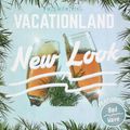 Vacationland 25: New Look