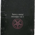 Heavy Metal Mixtape Vol 1