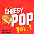 CHEESY POP Vol.1 (Rodney's Farewell Mix)