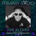 Primary Radio 010 - Guest Mix : Jon Alfaro