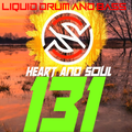 Heart And Soul DNB Ep. 131 (Liquid Drum And Bass)