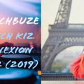 DJ michbuze - French Kiz Connexion Mix vol. 2 (Remix Urban Kizomba Français 2019)