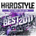 Hardstyle: The Ultimate Collection Best Of 2011 CD 1