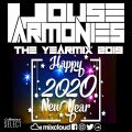 House Harmonies - The Yearmix 2019