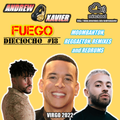 Andrew Xavier - Fuego - Volume 18 (Virgo 2022) (Reggaeton, Moombahton, Latin)