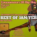 Connoisseurs Of Hip Hop Podcast Ep.117 Best Of Jan/Feb