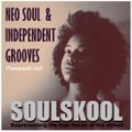NEO SOUL & INDEPENDENT GROOVES (Therapeutic mix) Feats *New Gina Carey, Nanna B, The Rurals...