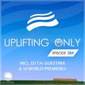 Uplifting Only 384 | DJ T.H.