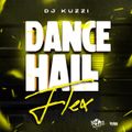 DANCEHALL FLEXXX