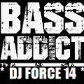 BASS ADDICT DJ FORCE 14 ADDICTED TOO BAAASSS NORTHERN CALI
