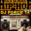 DJ FORCE 14 OLDSCHOOL NY STATE OF MIND LETS GO BAY AREA