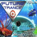 Future Trance Vol. 9 (1999) CD1