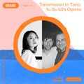 Transmission to Tisno: Yu Su b2b Optimo