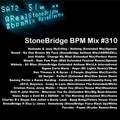 #310 StoneBridge BPM Mix