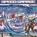 VA - Deep Night Klubb Speed Garage Atomic 1999