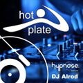 Hypnose Hot Plate Mix -Dj Alrod