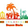 The Sri Lankan Volume (Homemade Sri Lankan Dance Music) Mixed By DJ Nish