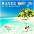 Innercity.FM Dance Top 30 In The Mix Jun 2019
