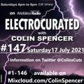 Electrocurated #147 ArtefaktorRadio.com 6-8pm Sat 17Jul21 @artefaktorradio @ColinsCuts