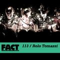FACT Mix 113: Rolo Tomassi 