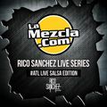 La Mezcla - Salsa Live Series