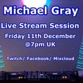 Michael Gray Live!