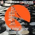 #032 The Wicked Takeover All Vinyl Show with Wicked Posse Cuts 1990-1997 (05.06.2022)