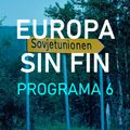 Europa sin fin - Programa No. 6