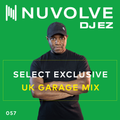 NUVOLVE radio 057 [UK Garage Mix]