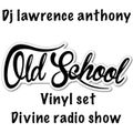 dj lawrence anthony divine radio show 31/01/19