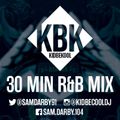 KIDBEKOOL | 30Minute Rnb & Hip Hop Mix