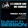 10.06.2009 - LTJ Bukem and MC Conrad - Live @ Loft Club, Ludwigshafen - Bukem In Session