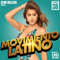Movimiento Latino #38 - DJ Ammunition (Latin Party Mix)
