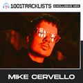 Get Cerved LIVE: Mike Cervello - 1001Tracklists Exclusive Mix