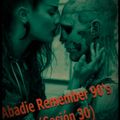 ABADIE500 Remember 90s (Sesion 30)